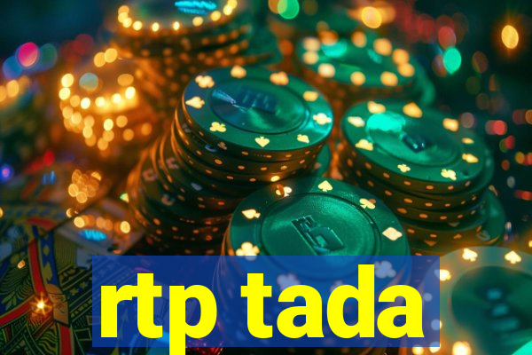 rtp tada